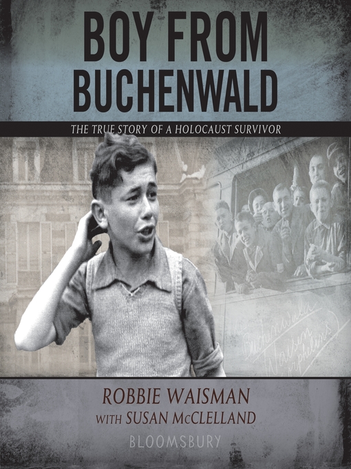 Title details for Boy from Buchenwald by Robbie Waisman - Available